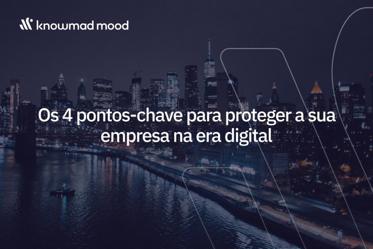 Banner da knowmad mood com o título “Os 4 pontos-chave para proteger a sua empresa na era digital”, sobre fundo urbano noturno.